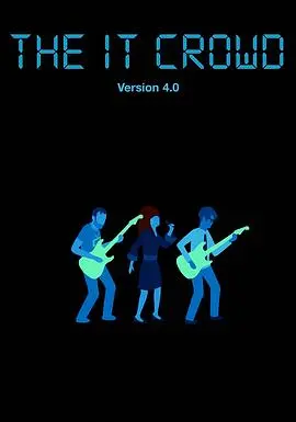 《IT狂人第四季》:爆笑回归!技术宅的另类职场生存指南,笑到头掉!